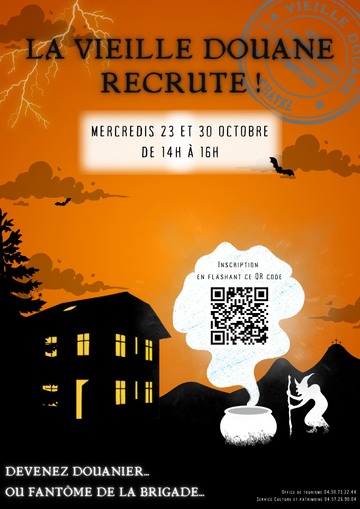 © La Vieille Douane Recrute, Spécial Halloween !_Châtel - La Vieille Douane