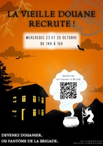 La Vieille Douane Recrute, Spécial Halloween !