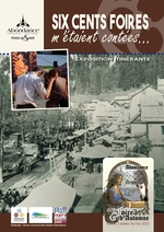 Exposition : « SIX CENTS FOIRES M’ÉTAIENT CONTÉES… »