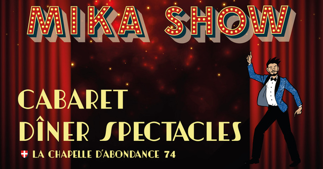 Mika Show dinnershow - 4e editie