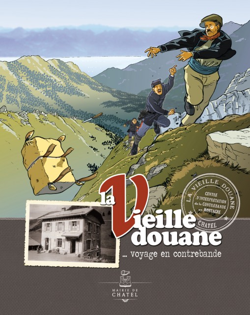 La Vieille Douane, voyage en contrebande