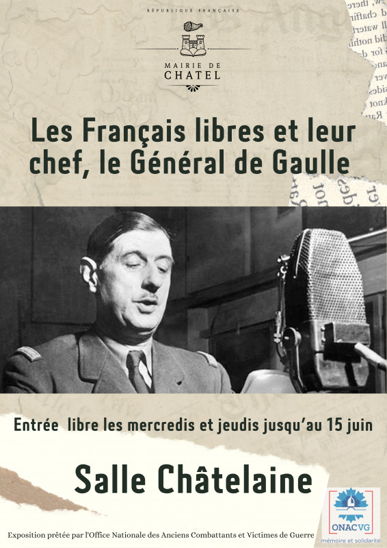 Affiche exposition Les Français libres et leur chef, le Général de Gaulle