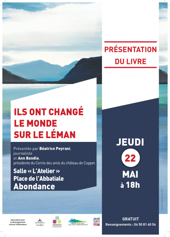 Conférence : Ils ont changé le monde sur le Léman, présentation du livre_Abondance