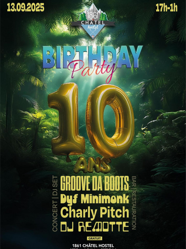 1861 Châtel Hostel Birthday Party - 10 ans_Châtel